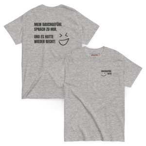 Unisex Classic Tee - Bauchgefühl